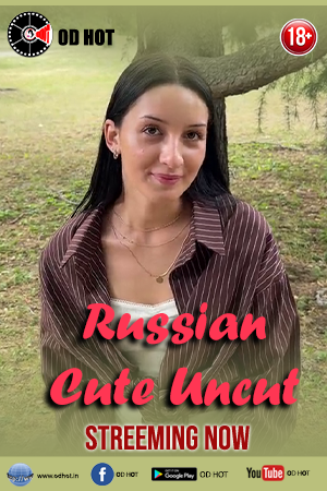 Russian Cute Uncut